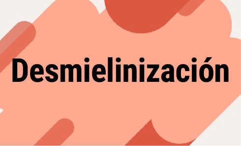 Desmielinización