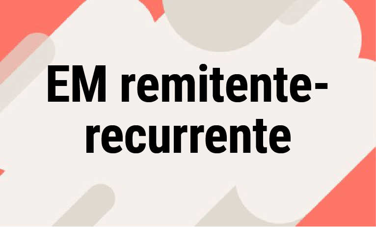 EM remitente-recurrente EM remitente-recurrente